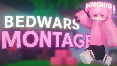 Bedwars Montage